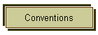 Conventions