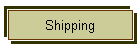 Shipping